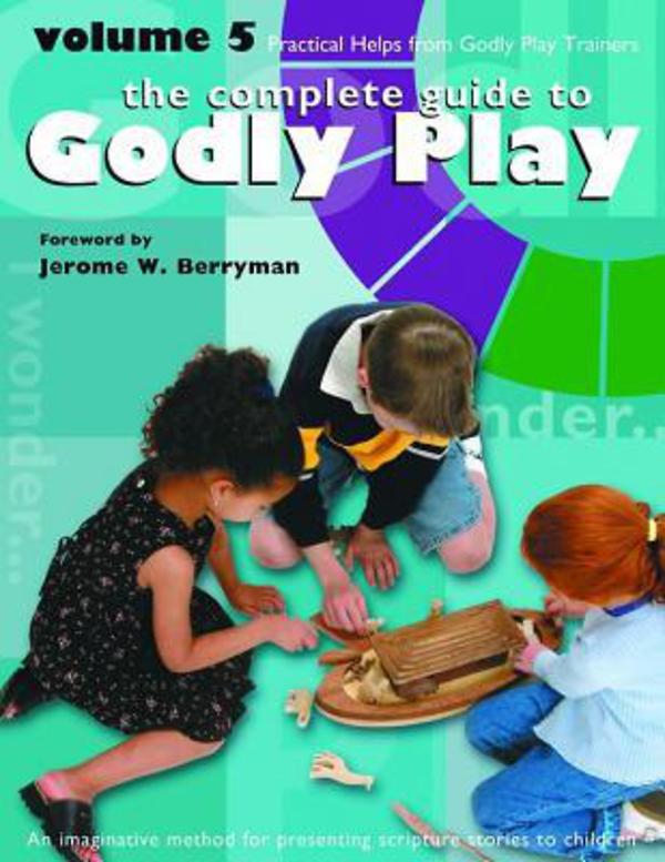 Godly Play #5 By Berryman (Paperback) 9781931960045