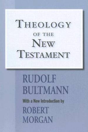 Theology of the New Testament