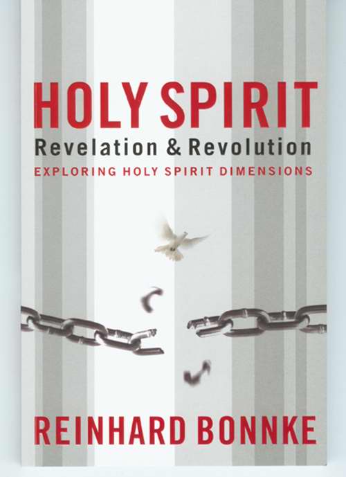 Holy Spirit Revelation And Revolution By Reinhard Bonnke (Paperback)