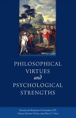 Philosophical Virtues and Psychological Strengths