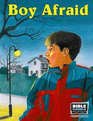 Boy Afraid By International Bible Visuals (Paperback) 9781933206820