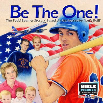 Be The One The Todd Beamer Story (Paperback) 9781933206967