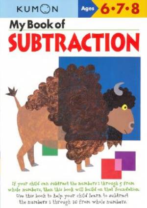 My Book Of Subtraction By Publishing Kumon (Paperback) 9781933241074