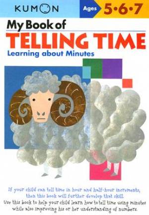 My Book Of Telling Time By Publishing Kumon (Paperback) 9781933241272