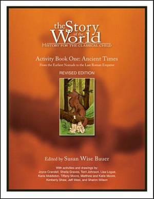 Story Of The World Activity Book 1 By Susan Wise Bauer (Paperback)