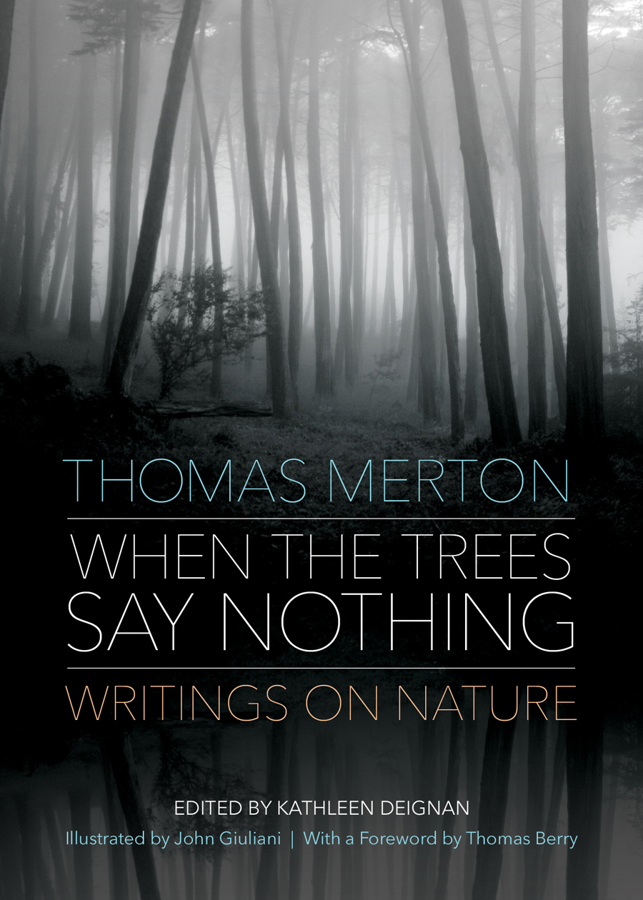 When The Trees Say Nothing By Merton Thomas (Paperback) 9781933495903