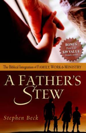 A Father's Stew By Stephen Beck (Paperback) 9781933596549