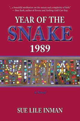 Year of the Snake 1989 By Inman Sue Lile (Paperback) 9781934216231