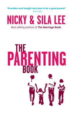 The Parenting Book North American Edition By Lee Nicky and Sila