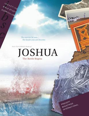 Joshua - The Battle Begins Inductive Bible Study Curriculum Workbook