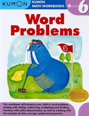 Word Problems 6 By Kumon (Paperback) 9781934968635