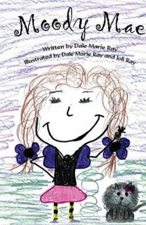 Moody Mae By Dale Marie Ray (Paperback) 9781935018865