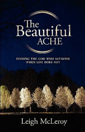 The Beautiful Ache By Leigh Mc Leroy (Paperback) 9781935909002