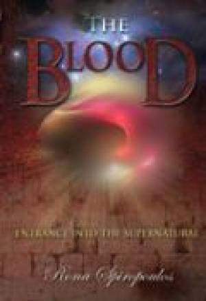 The Blood Paperback Book By Rona Spiropoulos (Paperback) 9781936101443