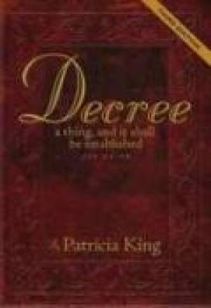 Decree Third Edition Paperback Book By King Patricia (Paperback)