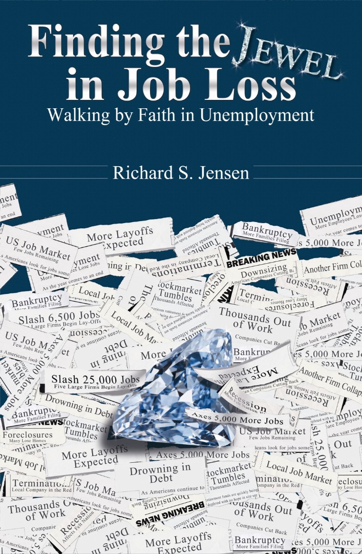 Finding The Jewel In Job Loss By Jensen Richard S (Paperback)