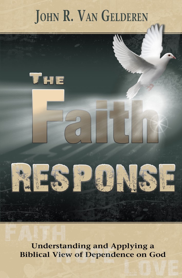 The Faith Response By Van Gelderen John R (Paperback) 9781936143184