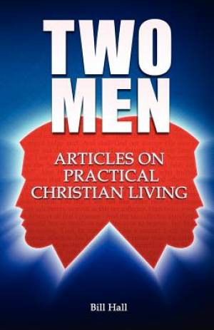 Two Men By Bill Hall (Paperback) 9781936341504