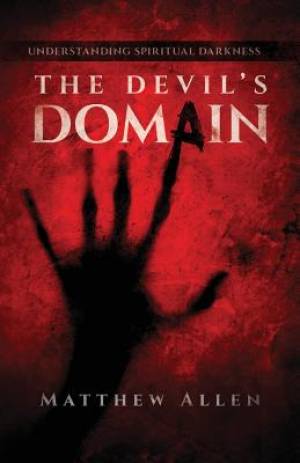 The Devil's Domain By Matthew Allen (Paperback) 9781936341719