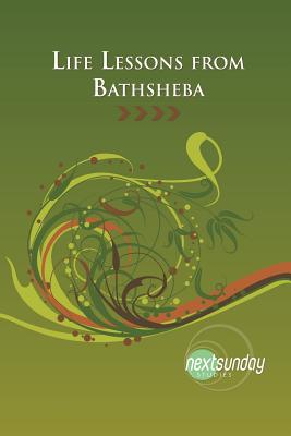 Life Lessons from Bathsheba