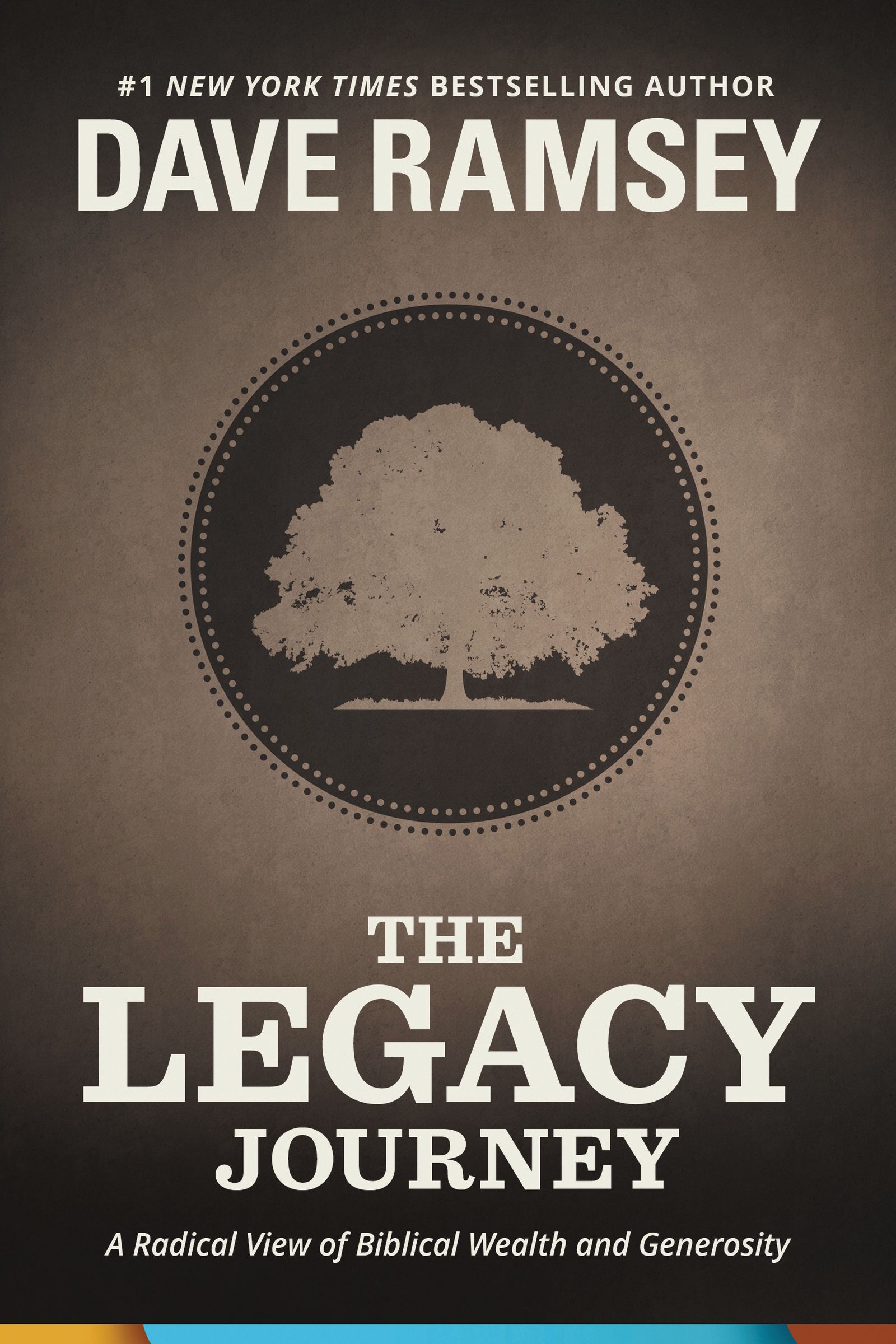 The Legacy Journey By Dave Ramsey (Hardback) 9781937077716