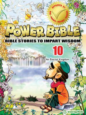 Power Bible 10 An Eternal Kingdom By Kim Shin-joong (Paperback)