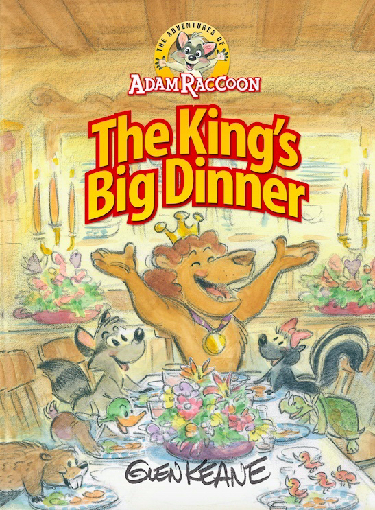 The King's Big Dinner By Keane Glen (Hardback) 9781937212209