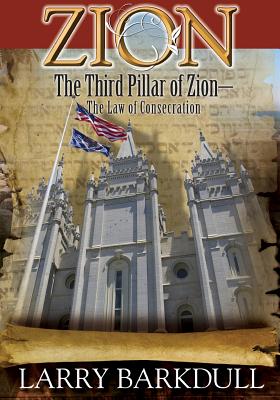 The Pillars of Zion Series - The Third Pillar of Zion-The Law of Conse