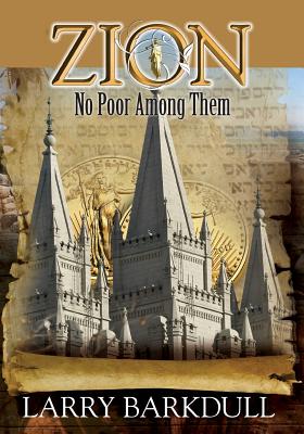 The Pillars of Zion Series - No Poor Among Them Book 6 (Paperback)