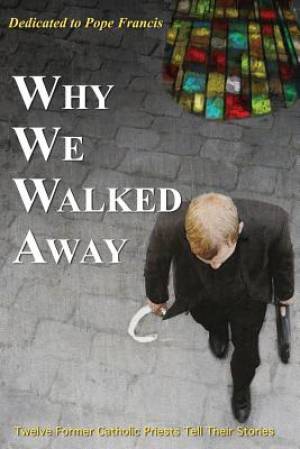 Why We Walked Away By Field William Overstreet Griffin Ed (Paperback)