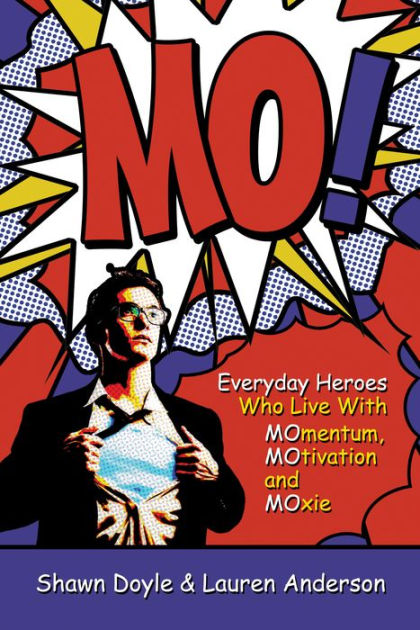 Mo By Lauren Anderson Shawn Doyle (Paperback) 9781937879037