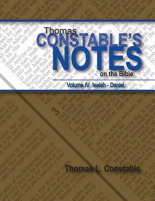 Thomas Constables Notes on the Bible Vol IV Isaiah- Daniel