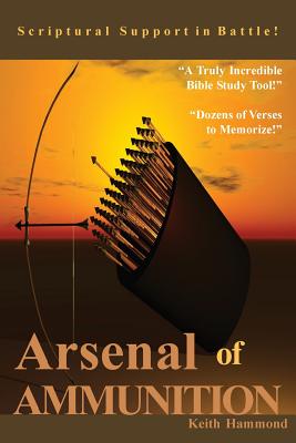 Arsenal of Ammunition Scriptural Support in Battle