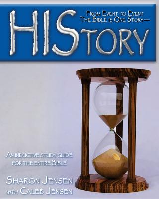 HIStory From Event to Event the Bible is One Story-HIStory