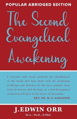 The Second Evangelical Awakening By Orr J Edwin (Paperback)