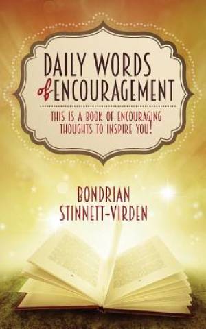 Daily Words of Encouragement By Bondrian Stinnett-Virden (Paperback)