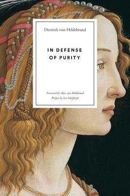 In Defense of Purity An Analysis of the Catholic Ideals of Purity and