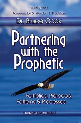 Partnering with the Prophetic Portfolios Protocols Patterns & Proce