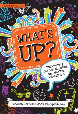 What's Up Teacher Guide By Debbie Harrell (Paperback) 9781939946812