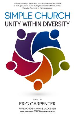 Simple Church Unity Within Diversity (Paperback) 9781939992284