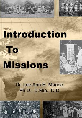 Introduction To Missions By Marino Dr Lee Ann B (Paperback)