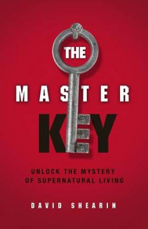 The Master Key By David Shearin (Paperback) 9781940697000