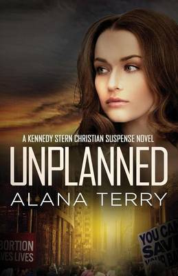 Unplanned By Alana Terry (Paperback) 9781941735244