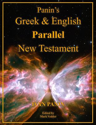 Panin's Greek and English Parallel New Testament Large Print Edition