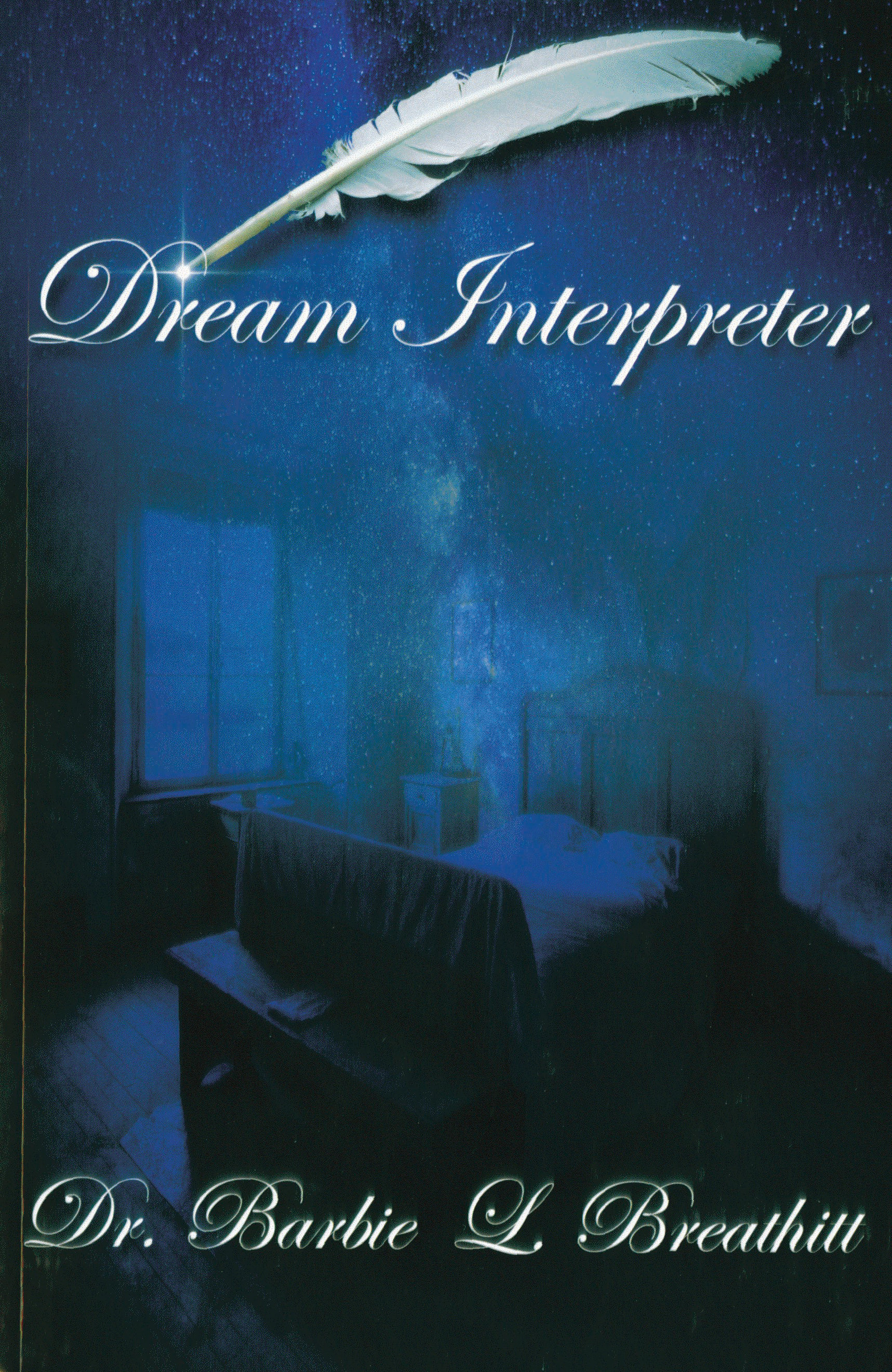 Dream Interpreter By Breathitt Barbie (Paperback) 9781942551010