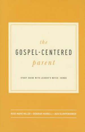 Gospel-Centred Parent