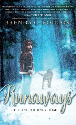 Runaways By Brenda C Poulos (Hardback) 9781943526598