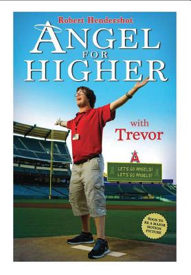 Angel for Higher By Robert Hendershot (Hardback) 9781944878368