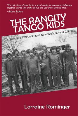 The Rangity Tango Kids By Lorraine Rominger (Paperback) 9781945447013