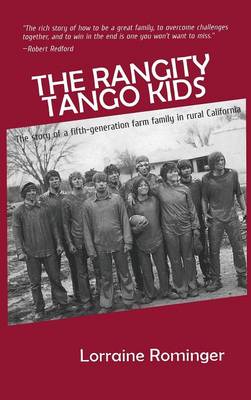 The Rangity Tango Kids By Lorraine Rominger (Hardback) 9781945447020